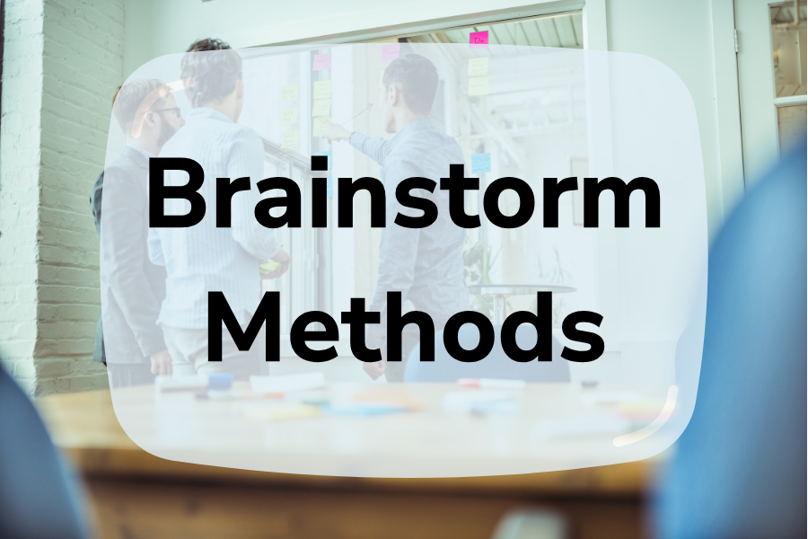 What Are The Best Brainstorm Methods 2024? Detailed Reviews