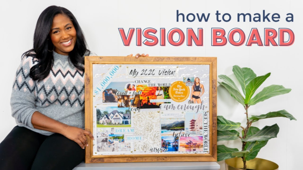 #9. Create a vision board